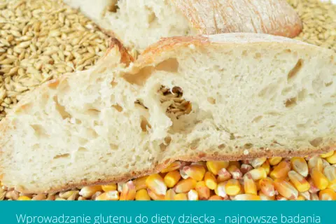 Kiedy wprowadzić gluten do diety dziecka, aby uniknąć problemów zdrowotnych?