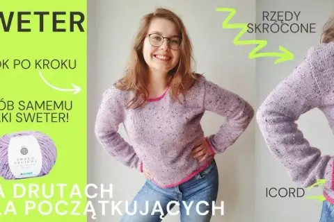 Jak zrobić sweter na drutach krok po kroku - łatwe instrukcje dla każdego