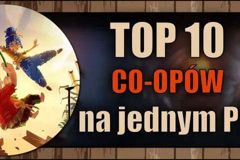 Najlepsze gry kooperacyjne na Steam: TOP 10 hitów dla graczy