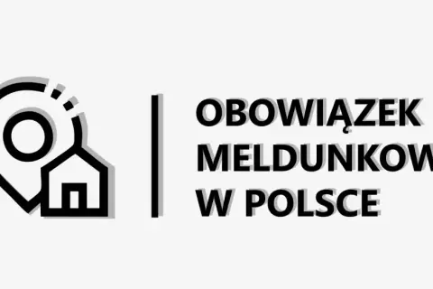 Ikona lokalizacji i domu obok napisu "OBOWIĄZEK MELDUNKOWY W POLSCE". Dowiedz się, czy jest obowiązek meldunku.