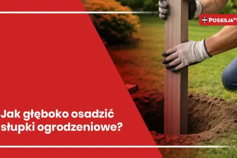 Rękawiczki chronią dłonie podczas osadzania słupka ogrodzeniowego. Dowiedz się, jak głęboko wkopać słupki do bramy, by ogrodzenie było stabilne.