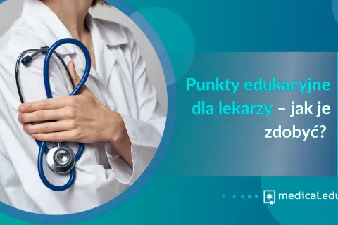 Medyczne punkty edukacyjne: Uniknij kar! Jak je zdobyć i rozliczyć?