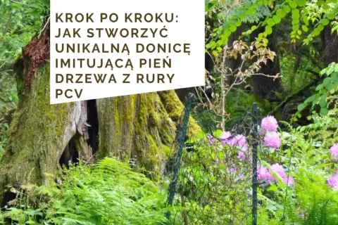 Kwietnik z rury PCV: Zrób to sam! Tani i modny DIY poradnik