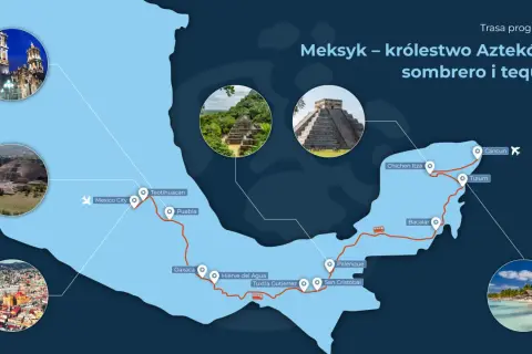 Mapa pokazuje, gdzie leży Meksyk, z zaznaczoną trasą przez Chichen Itza, Tulum, Cancun i inne miejsca.