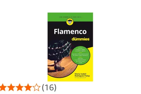 Libro "Flamenco para Dummies" con información sobre la historia, cantes y baile.