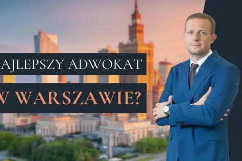 Mężczyzna w garniturze na tle panoramy Warszawy z napisem "Najlepszy adwokat w Warszawie?".
