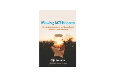 Boek "Making ACT Happen" van Gijs Jansen, met een hand die een pot met zonlicht vasthoudt.