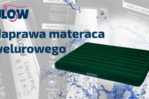 Jak skutecznie skleić materac welurowy - sprawdzone metody naprawy