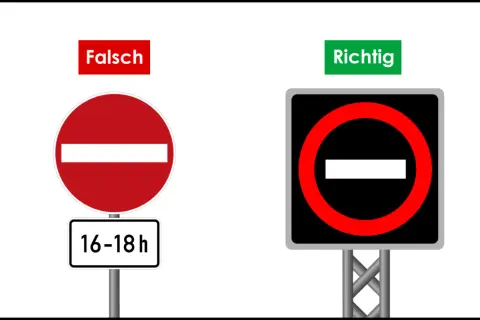 Links: Falsch, ein runder roter Schild mit weißem Balken und Zeitangabe 16-18h. Rechts: Richtig, ein rechteckiges Schild mit rotem Kreis und weißem Balken. Beide zeigen den verbot der einfahrt an.
