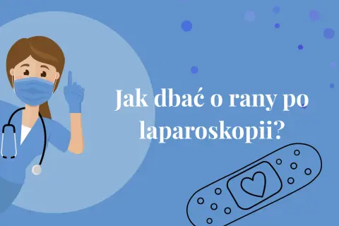 Pielęgniarka pokazuje, jak dbać o rany po laparoskopii. Plaster z sercem symbolizuje troskę o gojenie.