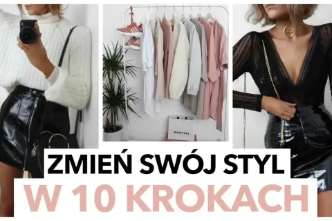Jak zmienić swój styl życia i wizerunek – praktyczne porady i inspiracje