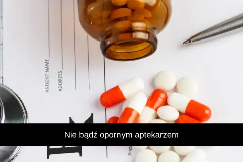 Jak zdobyć leki na receptę - krok po kroku bez zbędnych problemów