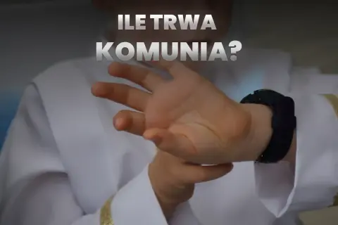 Ile trwa komunia w kościele? Czas trwania ceremonii i co warto wiedzieć