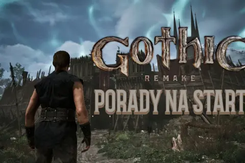 Gothic Remake: Porady na start. Sprawdź wymagania gry i przygotuj się na przygodę w Kolonii Karnej.
