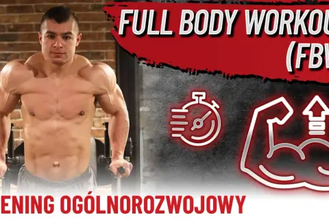 Mężczyzna ćwiczy FBW. Na ekranie widnieje napis "FULL BODY WORKOUT (FBW)" i grafiki symbolizujące trening.