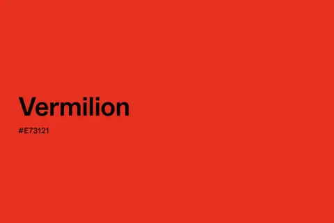 A vibrant background displays the word "Vermilion" in bold black text, with the hex code #E73121 below it. This color evokes the fiery shades of vermilion.
