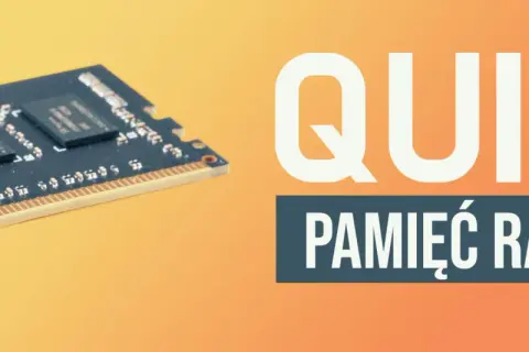 Pamięć RAM na tle pomarańczowym. Obok napis "QUIZ PAMIĘĆ RAM". Sprawdź swój test na pamięć krótkotrwałą!