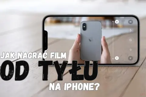 Jak puścić film od tyłu na iPhone? To prostsze niż myślisz!