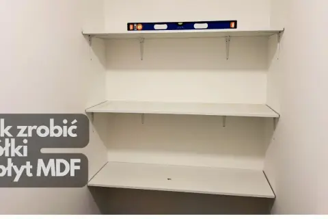 Jak zrobić regał z płyty meblowej - proste kroki, które musisz znać