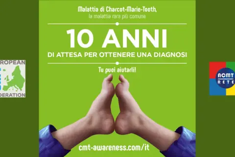 10 anni di attesa per una diagnosi di CMT in Italia. Aiuta a ridurre i tempi. Logo European CMT Federation e ACMT Rete.
