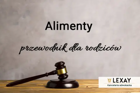 Alimenty: Co sąd bierze pod uwagę? Pełny przewodnik dla rodziców