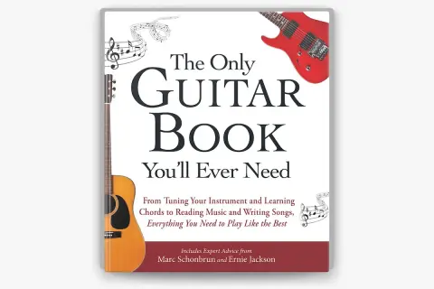 Okładka "The Only Guitar Book You'll Ever Need" – najlepsza książka do nauki gry na gitarze, z gitarą akustyczną i nutami.