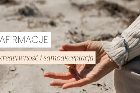 Afirmacje dla Czakry Sakralnej: Odblokuj Emocje i Kreatywność