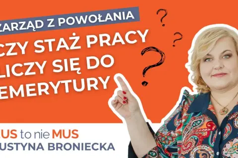 Emerytura stażowa: co musisz wiedzieć, aby skorzystać z przywilejów