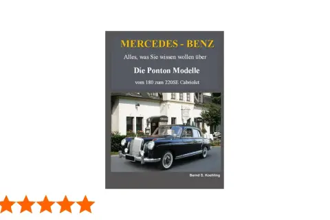 Buchcover: Mercedes-Benz Ponton Modelle, von 180 bis 220SE Cabriolet, mit einem schwarzen Ponton vor einem Hotel.