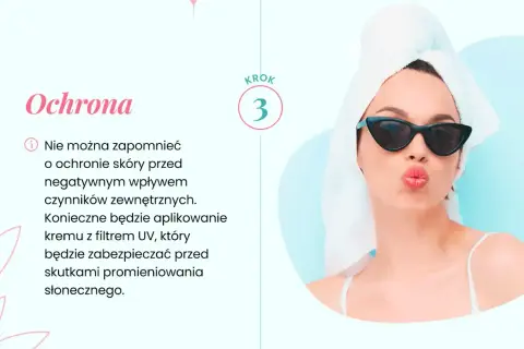 Krok 3: Ochrona skóry przed słońcem. Pamiętaj o kremie z filtrem UV, który jest ważny w pielęgnacji przy trądziku różowatym.