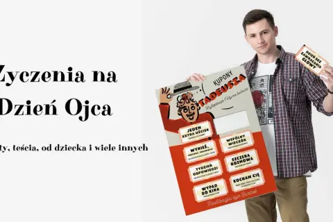 Krótkie życzenia dla taty: kupony na Dzień Ojca, uściski, pomoc w domu i wspólny wieczór. Idealny prezent od syna Bartka.