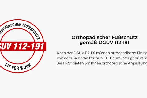Roter Kreis mit "Orthopädischer Fußschutz" und "DGUV 112-191" sowie "Fit for Work". Text daneben erklärt die DGUV 112-191.