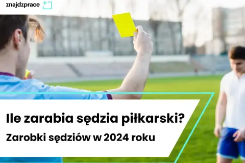 Ile zarabia sędzia piłkarski międzynarodowy? Zaskakujące wynagrodzenia ujawnione!