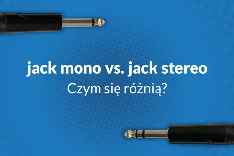 Dwa kable jack, jeden z nich to dźwięk mono. Porównanie jack mono vs. jack stereo i ich różnice.