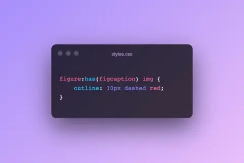 Extrait de code CSS montrant la pseudo-classe `:has()` pour styliser des images dans un élément `figure` qui contient une `figcaption`.
