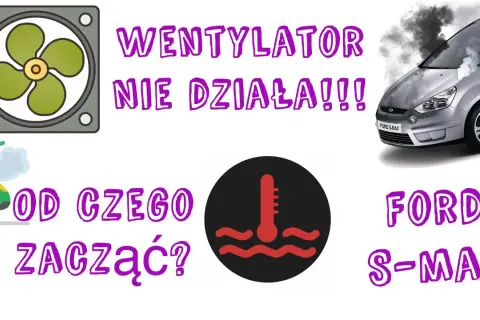 Przegrzewa się silnik? Test wentylatora chłodnicy na krótko krok po kroku