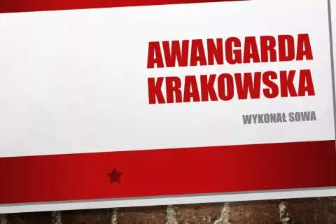 Tytuł "AWANGARDA KRAKOWSKA" i nazwisko "WYKONAL SOWA" na tle ceglanej ściany.