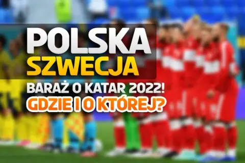 Polska - Szwecja: Gdzie oglądać mecz? TV, online, stream za darmo!