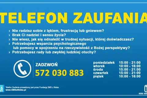 Telefon zaufania dla mężczyzn. Gdy czujesz lęk, brak nadziei lub potrzebujesz wsparcia, zadzwoń 572 030 883. Fundacja SMS z Nieba.