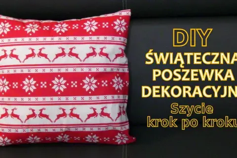 Poszewka na poduszkę z zakładką: Uszyj bez zamka w 20 minut!