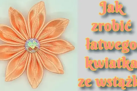 Ozdoby ze wstążki atłasowej: Kwiaty, kokardy, święta DIY!