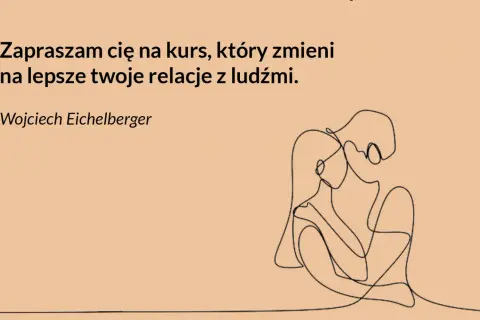 Kurs o relacjach z ludźmi, który pomoże zrozumieć dynamikę związków, nawet gdy towarzyszy jej osobowość histrioniczna.