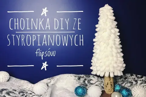 Jak stworzyć piękną choinkę styropianową DIY bez dużych kosztów