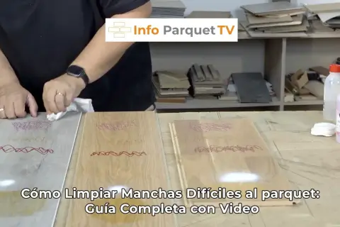 Demostración de cómo quitar manchas del parquet con productos de limpieza.