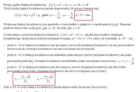 Wyróżnik Δ = b² - 4ac określa liczbę rozwiązań równań kwadratowych. Gdy Δ > 0, istnieją dwa pierwiastki.