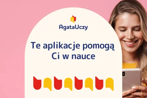 Uśmiechnięta dziewczyna z telefonem. Napis: "Te aplikacje pomogą Ci w nauce". Kolorowe ikony.