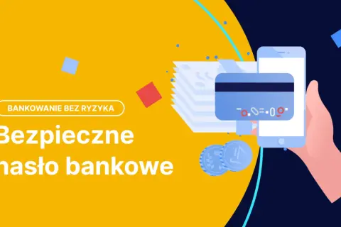 Bankowanie bez ryzyka. Bezpieczne hasło bankowe to klucz do ochrony Twoich finansów. Ilustracja pokazuje kartę, telefon i monety.