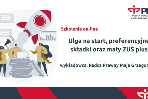 Szkolenie o uldze na start, preferencyjnym ZUS i małym ZUS plus. Grafika z rakietą i ludźmi.