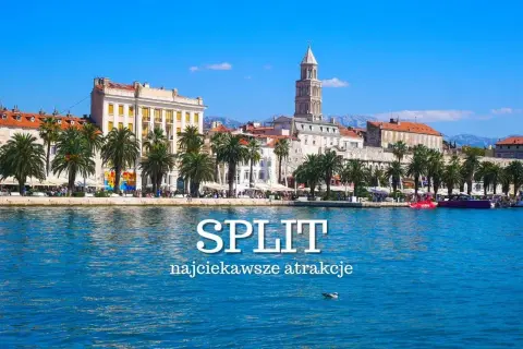 Split: zobacz najciekawsze atrakcje nad wodą, z palmami i zabytkową architekturą.