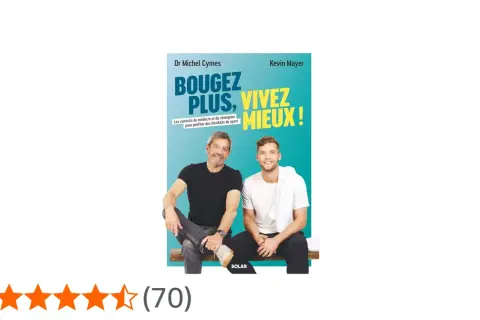 Dr Michel Cymes et Kevin Mayer présentent "Bougez plus, vivez mieux !", un guide pour le renforcement musculaire et les bienfaits du sport.